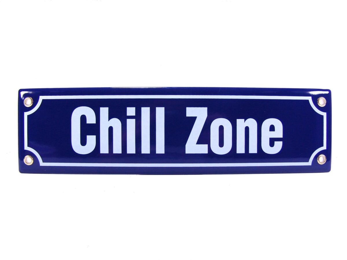 Straßenschild aus Emaille - Chill Zone - Vintage Look
